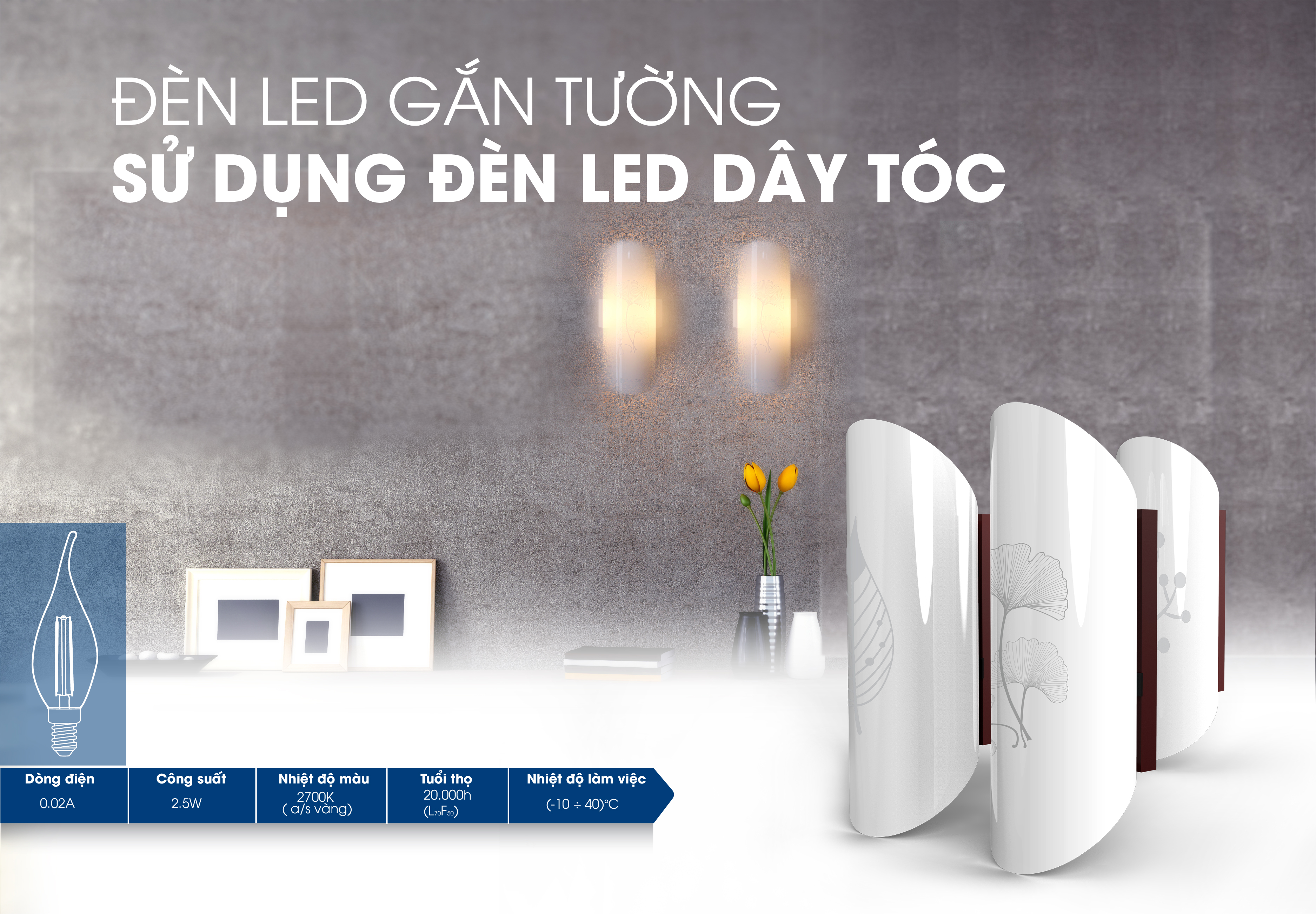 Đèn gắn tường sử dụng bóng Led dây tóc có gì khác biệt?